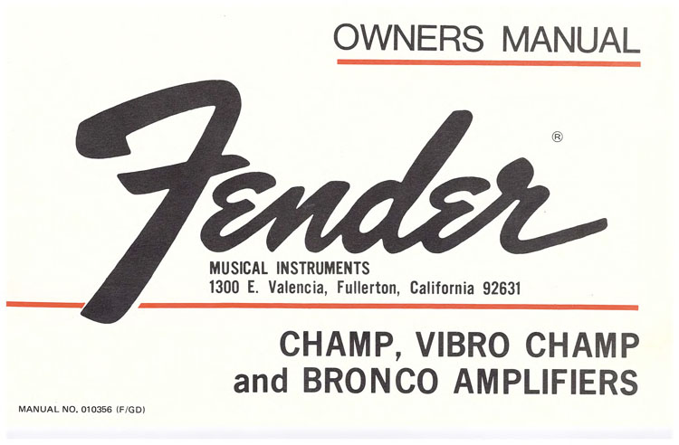 Fender Owners Manual Champ, Vibro Champ & Bronco amps